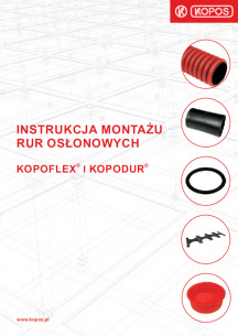 Instrukcja montażu rur osłonowych KOPOFLEX® i KOPODUR®